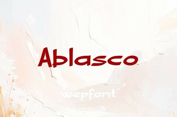 Ablasco: A Handwritten Font That Feels Like a Real Human Voice