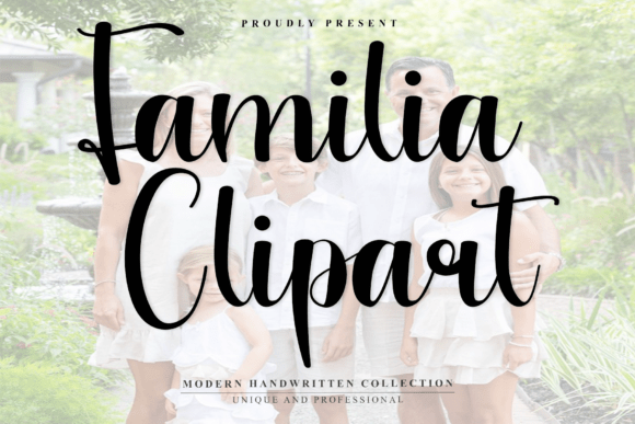 Familia Clipart: A Warm, Handwritten Font for Small Business Branding