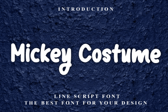Mickey Costume Font: Warm, Playful & Perfect for Handmade Goods