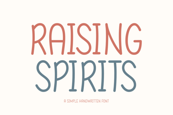 Raising Spirits Font: A Warm, Handwritten Display Typeface for Digital Brands