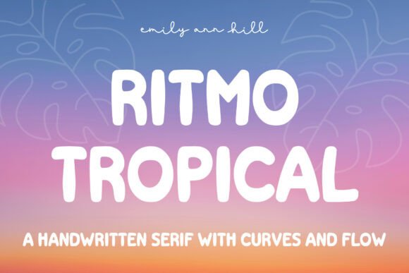 Ritmo Tropical: A Warm, Playful Display Font for Digital Brands