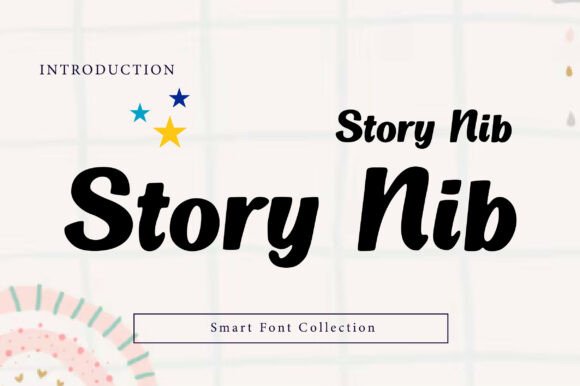 Story Nib: The Bold Script Font for Impactful Marketing